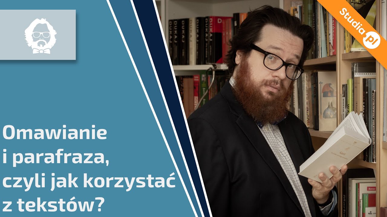 Jak zamienić trudny tekst na prosty? Omawianie i parafraza w pracy licencjackiej