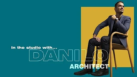 In the studio with... Danilo  Architect
