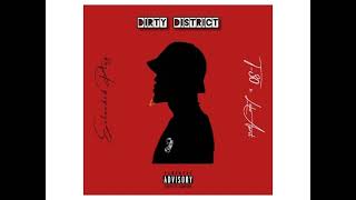 Dirty District (EP) 2023