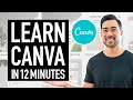 CANVA TUTORIAL FOR BEGINNERS 2021 // Learn Canva In 12 Minutes