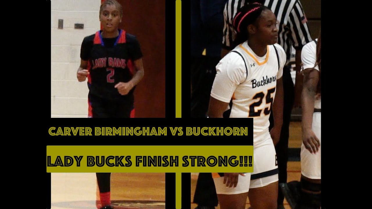 Lady Bucks BOUNCE BACK a/ Carver Birmingham!!!