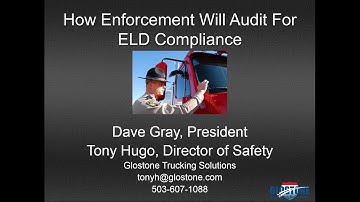 Webinar: How Enforcement Will Audit for ELD Compliance