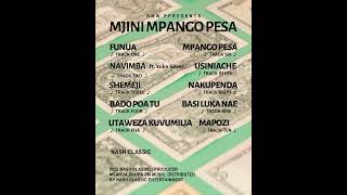 Nash Classic OG- mjini mpangopesa.mp3 ALBUM. ya Nash 2025 new