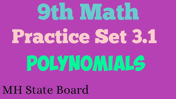 9th Math ( Part 1)   Practice Set 3.1 | SSC Class 9 Math Polynomials |