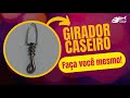 Girador Caseiro - Dicas de Pesca #42