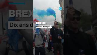 Brexit : 10 ans après, quel bilan pour les Britanniques ? • FRANCE 24