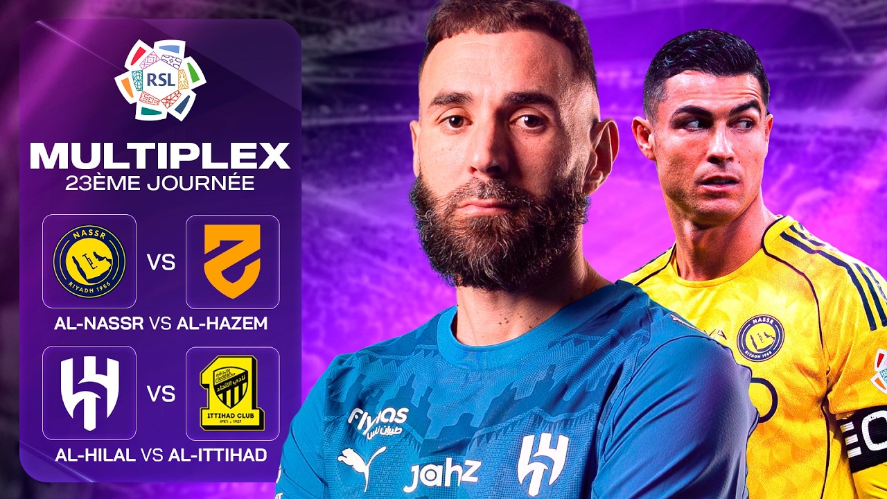 Zack - Le Multiplex SPL avec CR7 et Benzema I Al-Hilal vs Al-Ittihad & Al-Nassr vs Al-Hazem I J23