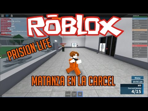 Roblox Prison Life Matanza En La Carcel Youtube - roblox prison life matanza en la carcel