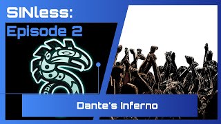 SINless: A Shadowrun Actual Play - Episode 2 - Dante's Inferno