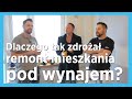 Dlaczego aż tak zdrożał remont mieszkania pod wynajem? | Kuba Midel Akademia Bogactwa