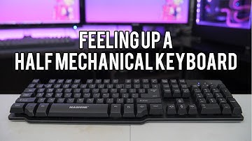 Half Mechanical Keyboards! Are They Worth It?