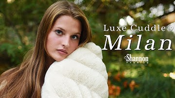 Introducing Luxe Cuddle® Milan minky plush fabric (it