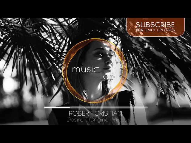 Robert Cristian - Desire