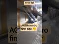 Agra Metro Ride 🚇 | First Time Experience in Agra Metro 😍#AgraMetro #IndiaMetro #TravelVlog