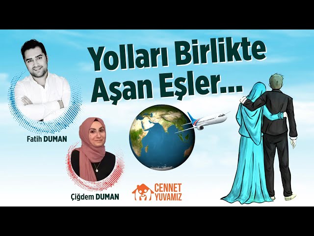 AŞK; HESAP, KİTAP İŞİ DEĞİLDİR? YA NEDİR? Yazar Fatih Duman ve Eşi Çiğdem Duman ile #cennetyuvamız class=