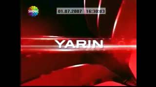Show Tvshow Türk - Fragman Geçiş Jeneriği - Yarın 2003 - 2007 - Full Versiyon