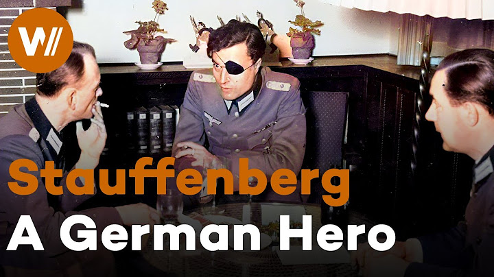 Claus von Stauffenberg - The army officer who tried to kill Hitler