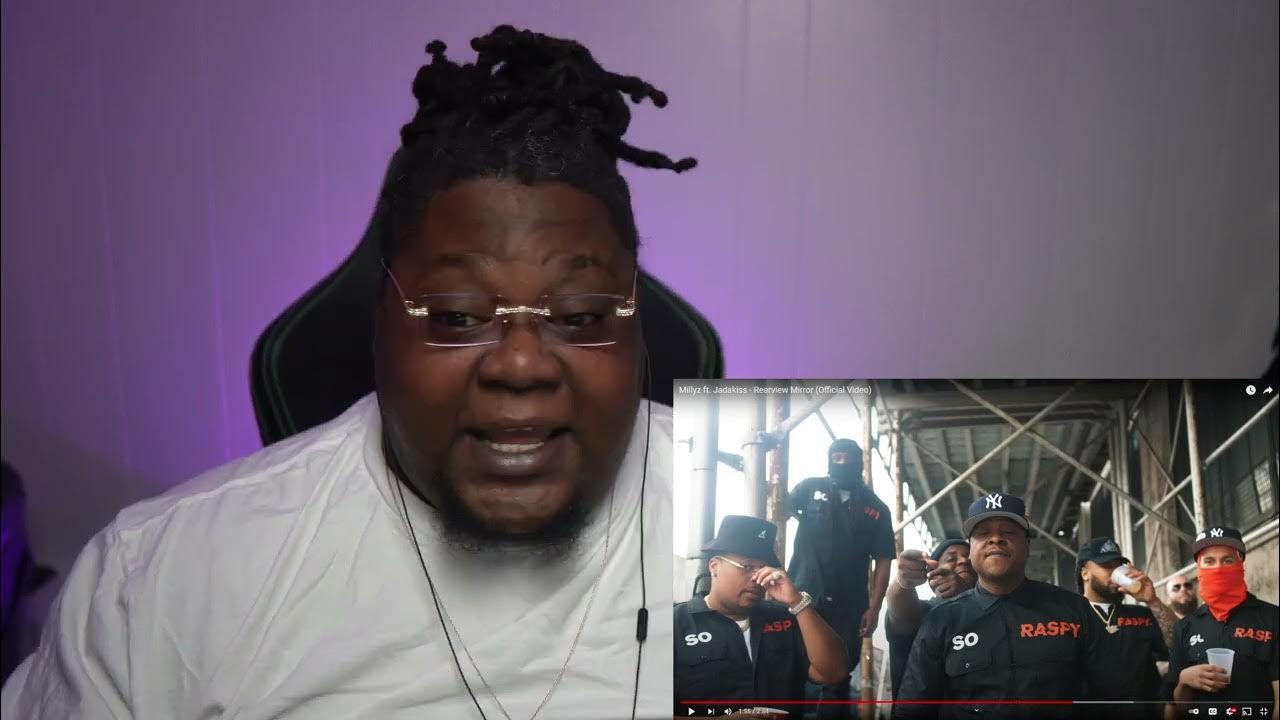 Millyz ft. Jadakiss Rearview Mirror (Official Video) REACTION