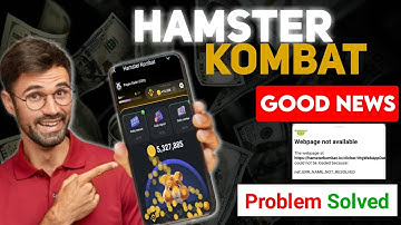 Hamster Kombat Good News 😍 Fix Webpage not available