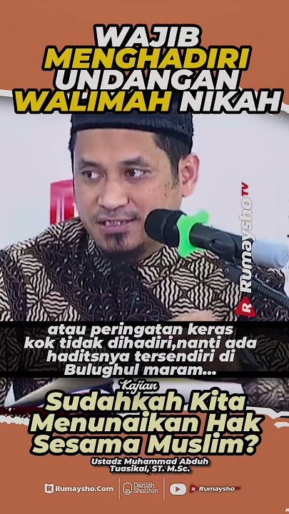 Wajib Menghadiri Undangan Walimah Nikah - Rumaysho TV