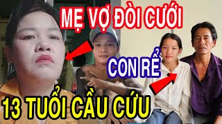 Mẹ Vợ Lên Tiếng Đòi Cưới Con Rể Xăm Trổ Bé 13 Tuổi Cầu Cứu É.p Lên G.ường