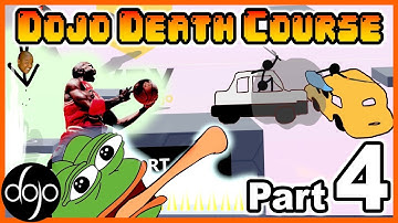 Dojo Death Course (Part 4) - Obstacle Course Collab