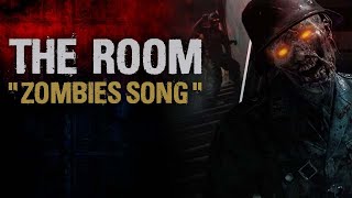 The Room - COD Zombies Easter Egg Song by Christian Grey