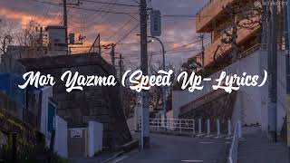Mor Yazma (Speed Up-Lyrics) Resimi