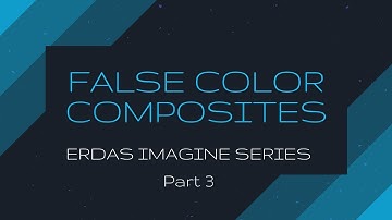 False Color Band Combination | Erdas Imagine