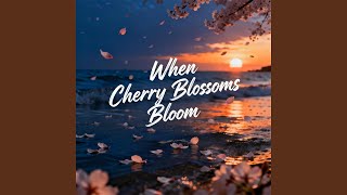When Cherry Blossoms Bloom - Sophia Bennett