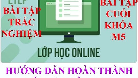 HƯỚNG DẪN LÀM BÀI TẬP MODULE 5 - TƯ VẤN HỖ TRỢ HỌC SINH l MÔ ĐUN 5 lGDPT 2018 l GIÁO VIÊN THCS