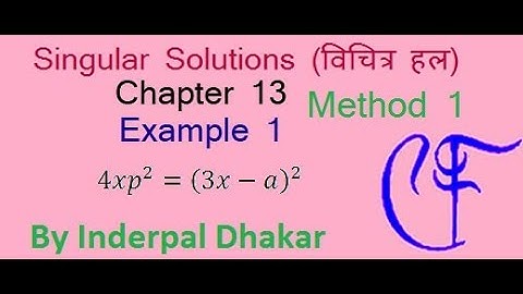 Singular Solutions || Envelope || Extraneous Loci || Tac locus || Nodal locus || Example 1