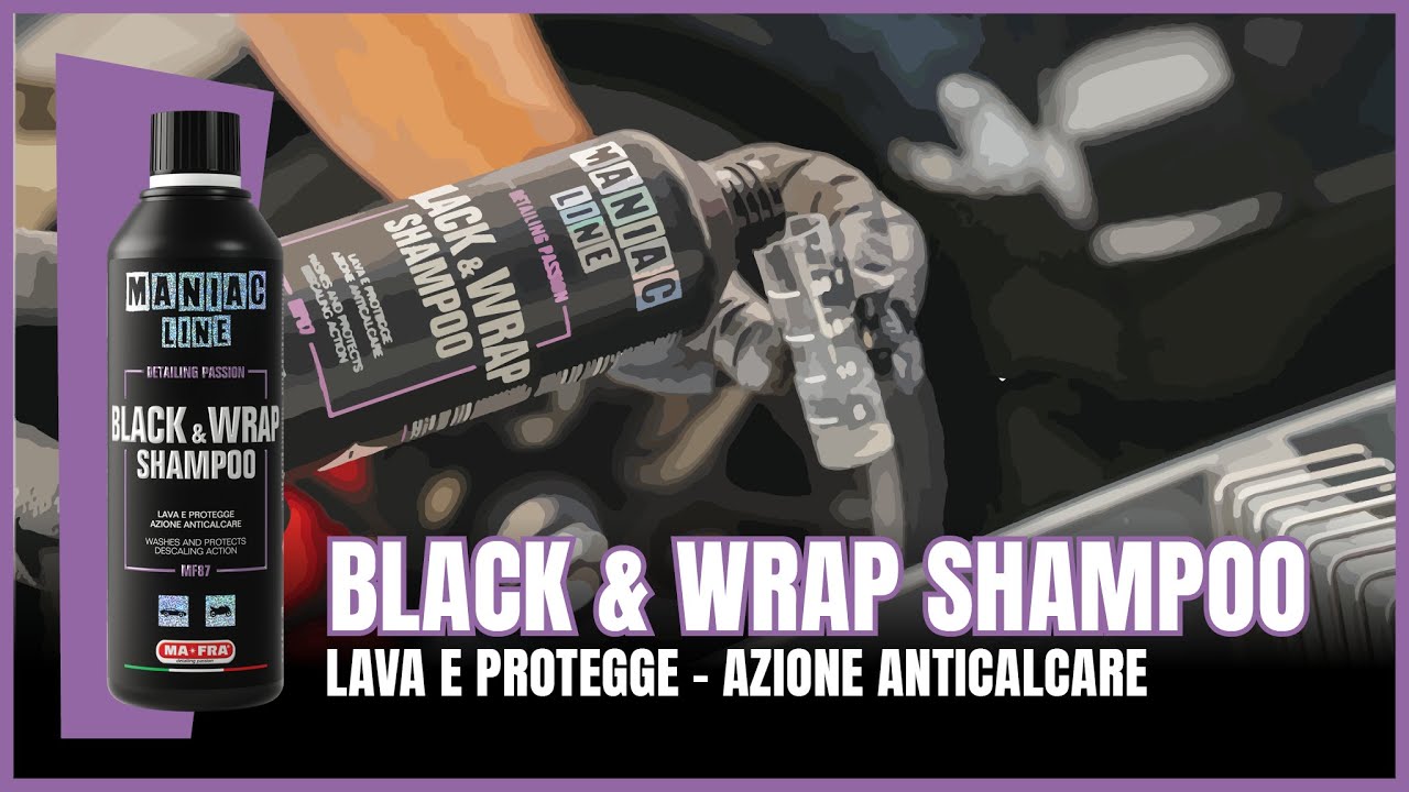 Black & Wrap Shampoo - Maniac Line 500 ml - MF87 - GMA Batterie