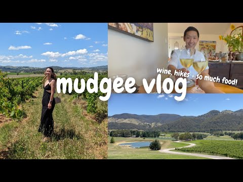 3 DAYS IN MUDGEE NSW | vlog - wine, food and hikes 🍷