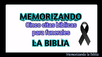 ¿Qué versículo de la Biblia debe leerse en un funeral?