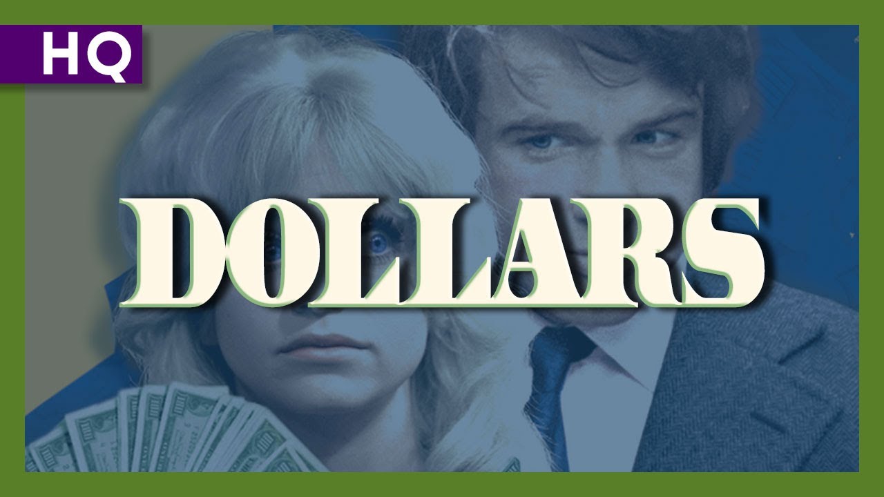 Dollars (1971) Trailer YouTube
