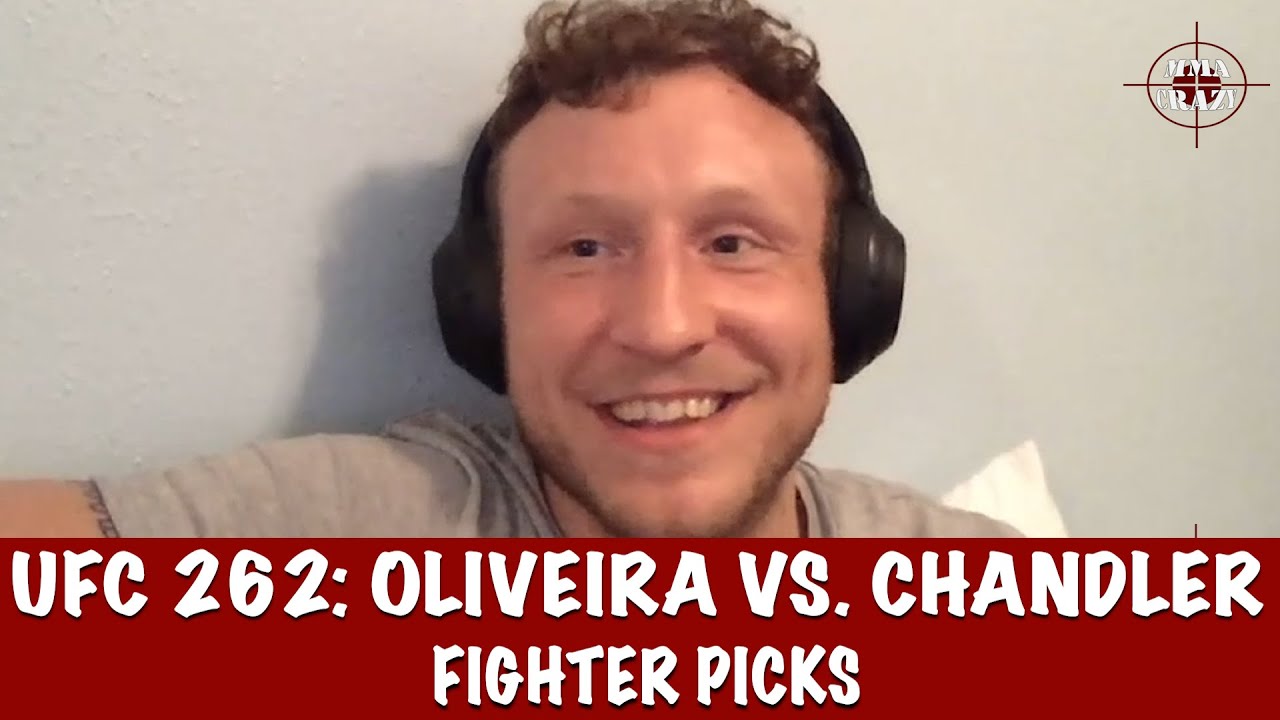 UFC 262: Charles Oliveira vs. Michael Chandler Fighter Picks