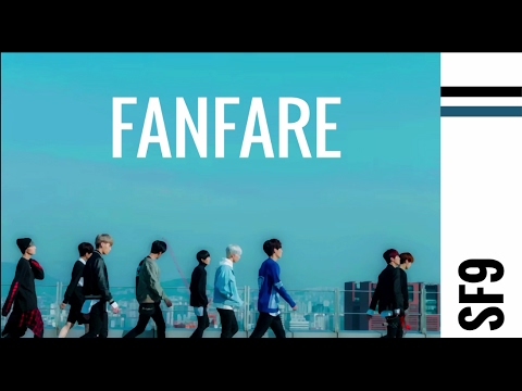 SF9 - Fanfare (팡파레) Color Coded Lyrics (Han/Rom/Eng)