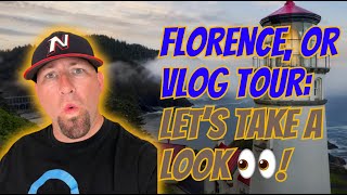 Florence Oregon Vlog Tour 2023 | Moving To Florence Oregon | Florence Oregon Hidden Gem