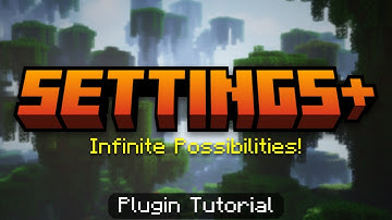 Add Custom Settings to your Minecraft Server! Settings+ Plugin Tutorial