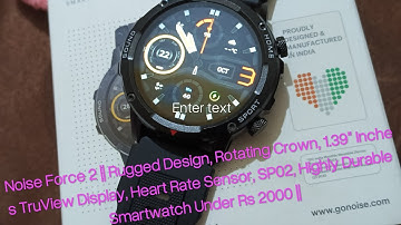 Noise Force 2 Unboxing || 1.39" Inch TruView Display, Heart Rate Sensor, SP02 Monitoring ||