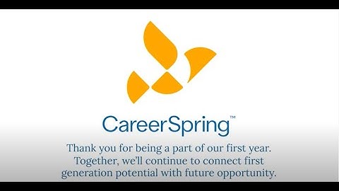 CareerSpring Year 1 Anniversary Video