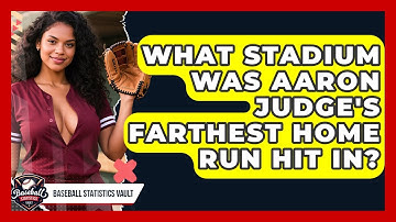 What Stadium Was Aaron Judge
