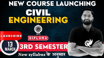New Course Launching | Civil Engineering | 3rd Semester | SBTE Bihar
