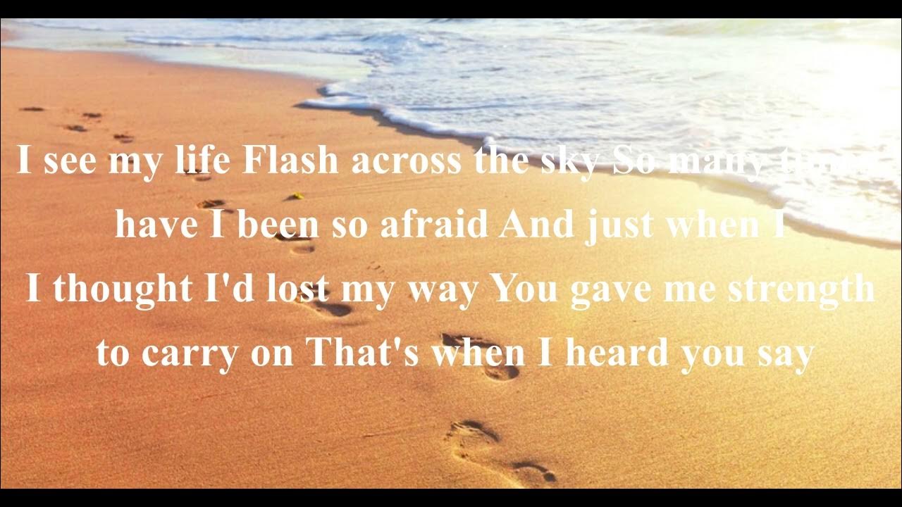 Leona Lewis Footprints In The Sand Lyrics Footprints in the Sand(Lyrics)--Leona Lewis - YouTube