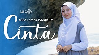 ASSALAMUALAIKUM  CINTA - QHUTBUS SAKHA