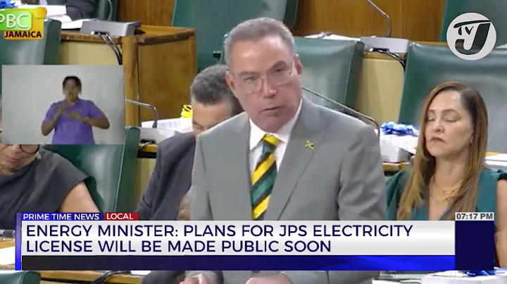 Energy Minister: Plans for JPS Electricity License will be Made Public | TVJ News