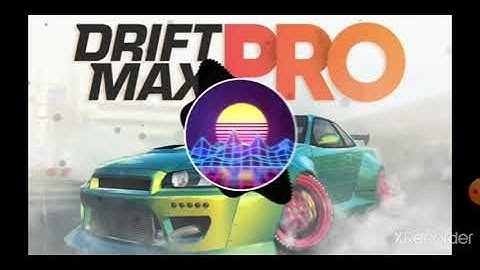 drift max pro soundtrack