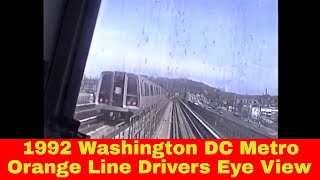 Washington DC Metro: Drivers Eye View from 1992 on the Orange Line