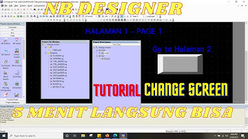 BELAJAR HMI OMRON DENGAN NB DESIGNER - CHANGE SCREEN NB DESIGNER - TUTORIAL NB DESIGNER CX DESIGNER
